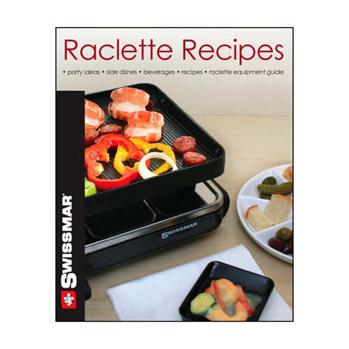 Swissmar Raclette Recipe Book